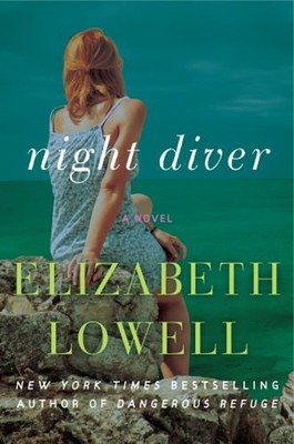 Night Diver : A Novel Paperback Elizabeth Lowell