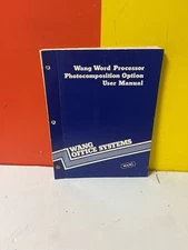Wang 1977 Word Processor Photocomposition Option User Manual
