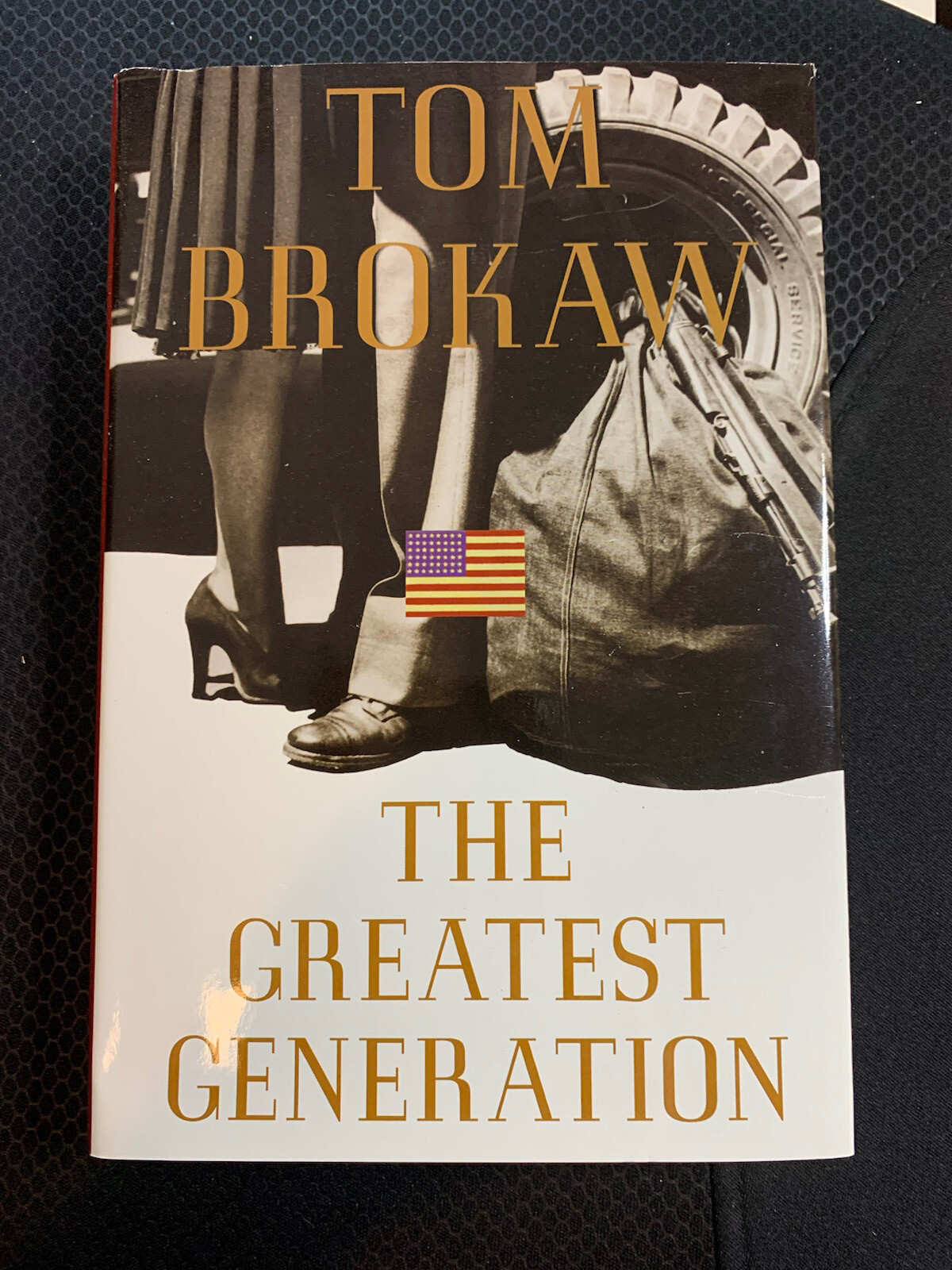 The Greatest Generation - Hardcover By Brokaw, Tom - GOOD