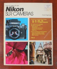 BOOK: HOW TO SELECT AND USE NIKON SLR CAMERAS, SHIPMAN, 1982/168850