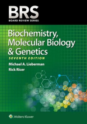 Brs Biochemistry, Molecular Biology, and Genetics by PhD Lieberman, Michael A