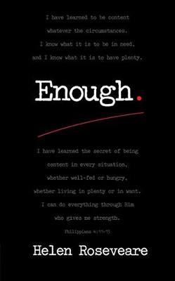 Enough by Roseveare, Helen 1845507517 FREE Shipping