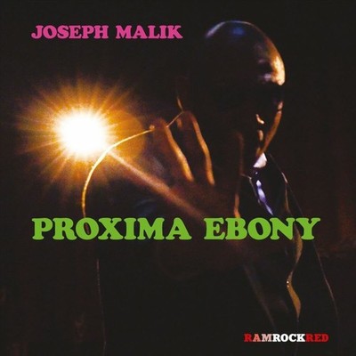 JOSEPH MALIK PROXIMA EBONY NEW LP
