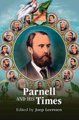 Parnell and his Times by Joep Leerssen (English) Hardcover Book