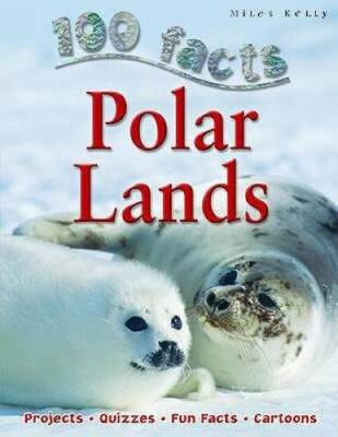 Polar Lands (100 Facts) - Paperback By Parker, Steve - GOOD
