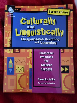 NEW Culturally and Linguistically Responsive Teaching Learning Dr. Hollie 2018