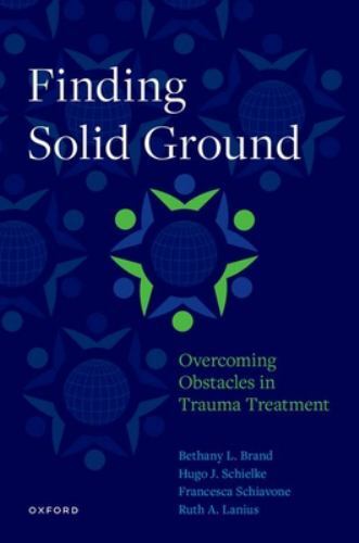 Finding Solid Ground: Overcoming Obstacles in Trauma Treatment by H. ...
