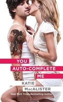 Katie Macalister | You Auto-Complete Me | Taschenbuch | Englisch (2018)