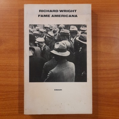 American Fame - Richard Wright - Einaudi 1978