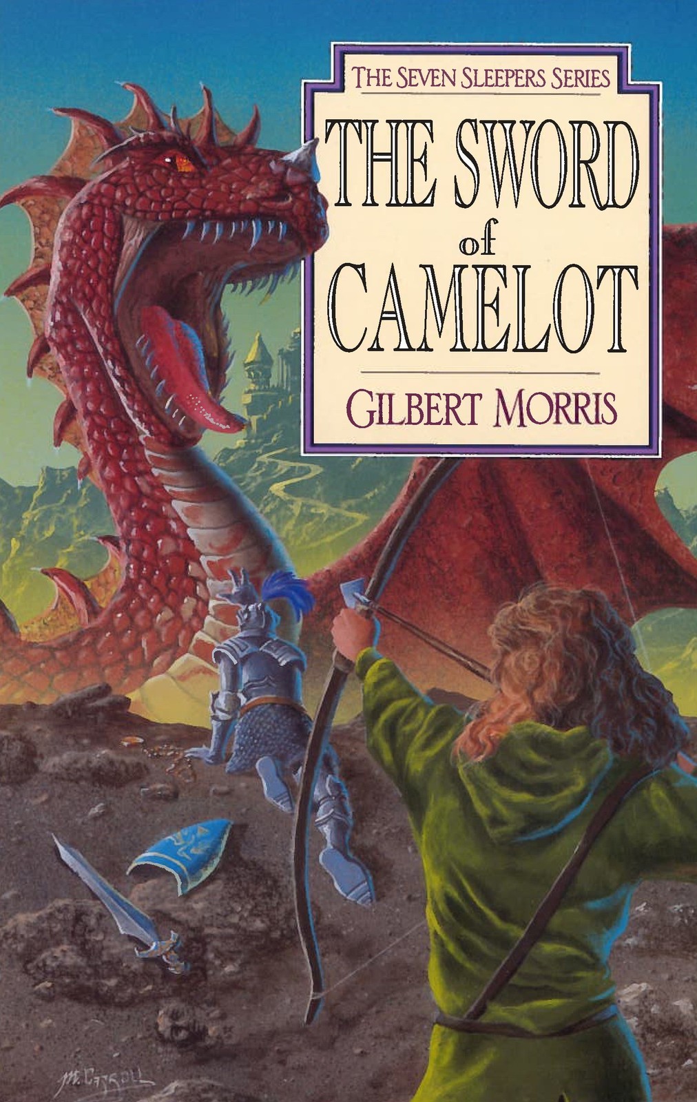 The Sword of Camelot (Seven Sleepers Series #3) by Morris