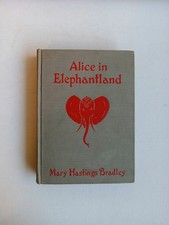 1st edition 1929 Alice in Elephantland book by Mary Hastings Bradley HC rare