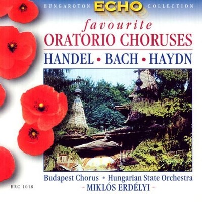 Erdelyi Milkos Favourite Oratorio Choruses: Echo Collection (Erdelyi) (CD) Album