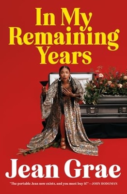 In My Remaining Years by Jean Grae: New