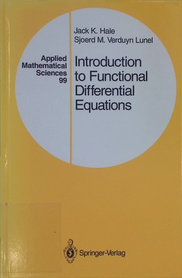 Introduction to functional differential equations. Applied mathematical sciences