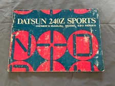 1971 Datsun 240Z Sports Owner's Manual Model S30 (REAL) (Original Manual)