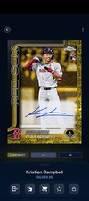 [Digital] Topps Bunt Kristian Campbell RC Gilded 25 Yellow Sig Legendary 75CC