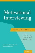 Motivational Interviewing: A - Paperback, by Douaihy Antoine; Kelly - New n