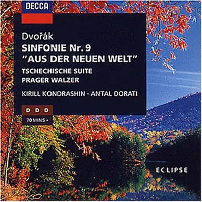 Kirill Kondrashin - Dvorak: Sinfonie 9 / Böhmische Suite