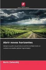 Boris Zalesskij Abrir novos horizontes (Paperback)