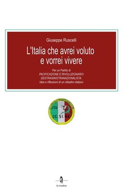 Giuseppe Ruscel L'Italia che avrei voluto e vorrei vivere (Hardback) (UK IMPORT)