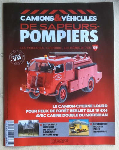 Camions & Véhicules des Sapeurs Pompiers Fascicules d'accompagnement (au choix) - Photo 128/130