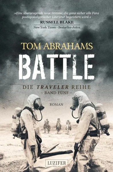 Battle (Traveler 5) Postapokalyptischer Roman Tom Abrahams Taschenbuch 332 S.-image