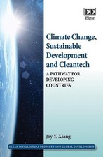 Climate Change, Sustainable Development and Cleantech ? A Pathway for Developin?