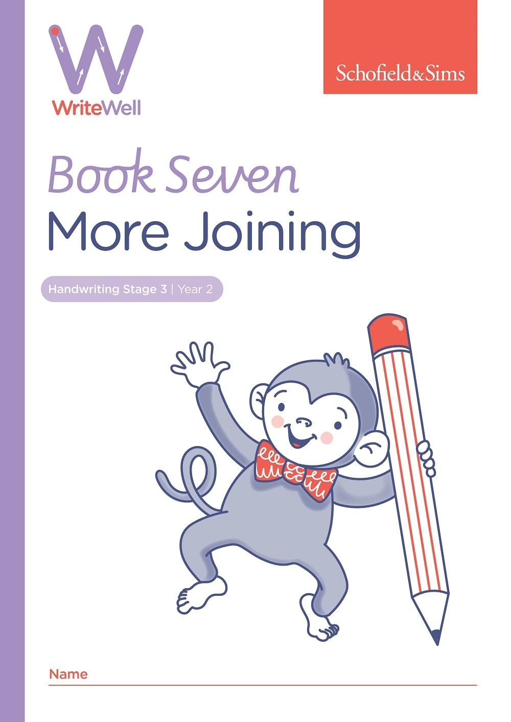 WriteWell 7: More Joining, Year 2, Ages 6-7 by Schofield & Sims NEW - Image 2
