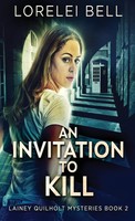 Lorelei Bell | An Invitation To Kill | Buch | Englisch (2021) | Gebunden