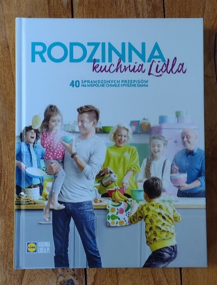 Rodzinna Kuchnia Lidla, Polish cook book 
