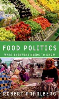 Food Politics: What Everyone Needs to Know - Paperback - VERY GOOD