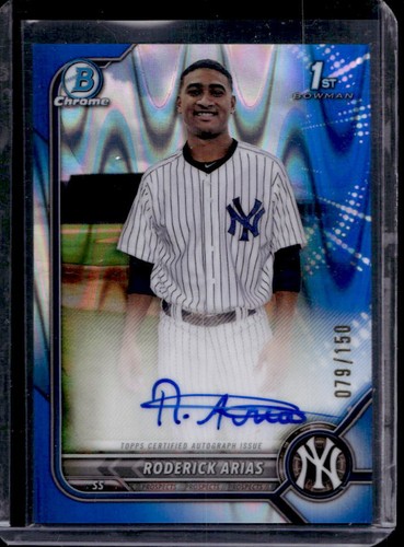 2022 Bowman Chrome Roderick Arias Auto Blue RayWave Refractor 1st #79/150
