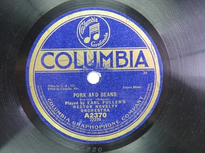 Earl Fuller's Orch. - COLUMBIA A2370 - Pork and Beans -  78 RPM