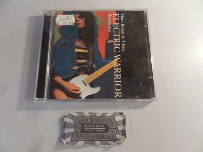 The Electric Warrior Sessions [Audio-CD]. T.Rex:
