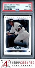 2004 FLEER HOT PROSPECTS DRAFT EDITION #34 ALEX RODRIGUEZ PSA 10