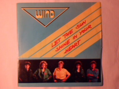 WIND Let the sun shine in your heart 7'' ITALIEN NIE GESPIELT UNBESPIELT!!!