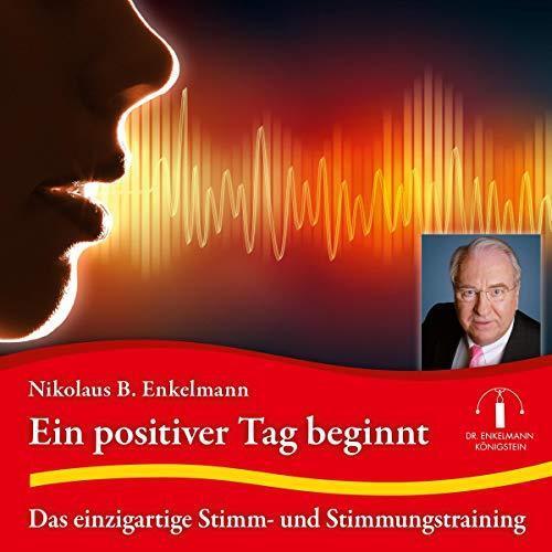 Thumbnail - Ein Positiver Tag Beginnt, Nikolaus B. Enkelmann