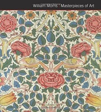 William Morris Masterpieces of Art by Robinson, Michael Book The Fast Free
