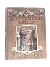 Buttercup Gold (Mrs Herbert Strang (Ed.)) (ID:64906)