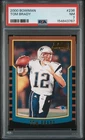 2000 BOWMAN #236 TOM BRADY ROOKIE RC PSA 7