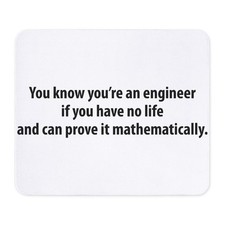 CafePress You're An Engineer Mousepad  682795845 
