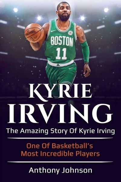 Anthony Johnson | Kyrie Irving | Taschenbuch | Englisch (2019)-image