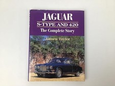 Jaguar S Type And 420 The Complete Story By Taylor James Hardback Book The Jaguar S Type And 420 The Complete Story By Taylor James Hardback Book The