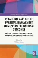 Relational Aspects Of Parental Involvement To Support Educational Outcomes Buch
