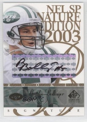2003 SP Signature Edition Black Ink Brooks Bollinger #BO Rookie Auto RC 0e3