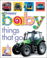 Happy Baby: Things That Go