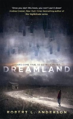 Dreamland by Robert L. Anderson [Paperback]