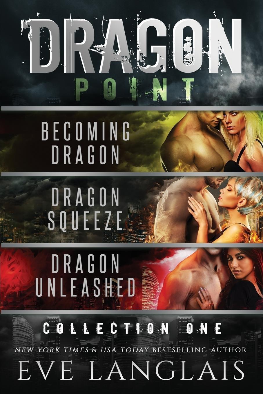 Thumbnail - Dragon Point Collection One: Books 1 - 3 Eve Langlais Taschenbuch
