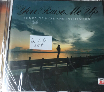 YOU RAISE ME UP - SONGS OF HOPE AND INSPIRATION - 2 CD SET - 32 SONGS - NEW