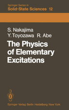The Physics of Elementary Excitations (Springer Series in Solid-S